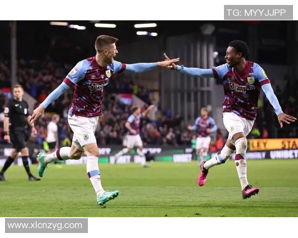 伯恩利与莱斯特城对决前瞻分析及战术解析